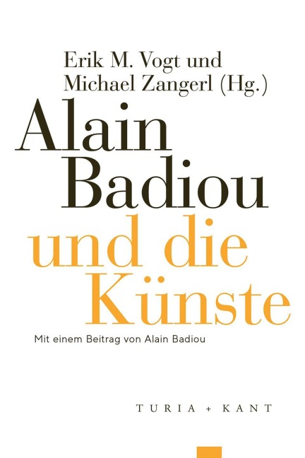 Alain Badiou und die Künste - 