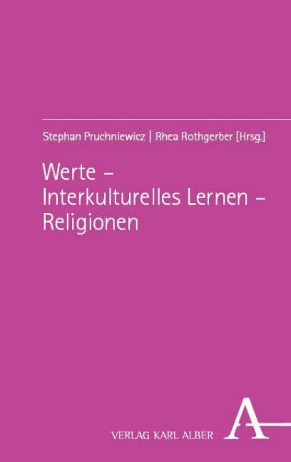 Werte - Interkulturelles Lernen - Religionen - 