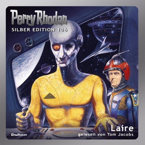 Perry Rhodan Silber Edition 106: Laire - H. G. Francis, Ernst Vlcek, William Voltz, Marianne Sydow