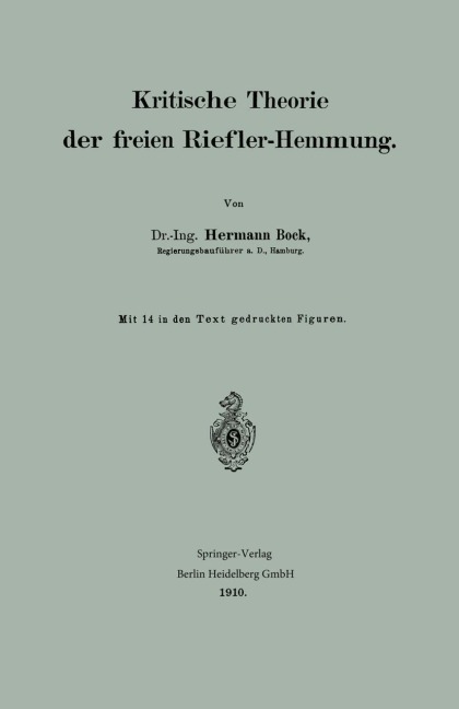 Kritische Theorie der freien Riefler-Hemmung - Hermann Bock
