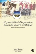Cover-Bild zum Titel 'Köy Enstitüleri Dünyasindan Hasan Ali Yücele Mektuplar' von 'Canan Yücel Eronat'