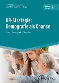 Cover-Bild zum Titel 'HR-Strategie: Demografie als Chance' von ''