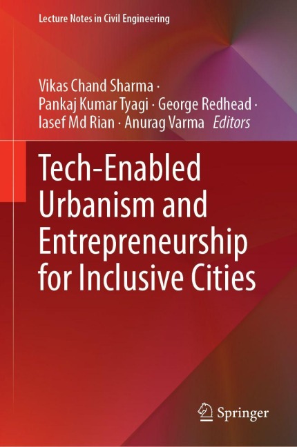 Tech-Enabled Urbanism and Entrepreneurship for Inclusive Cities - 