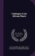 Cover-Bild zum Titel 'Catalogue of the African Plants' von 'William Philip Hiern, A. B. 1865-1938 Rendle'