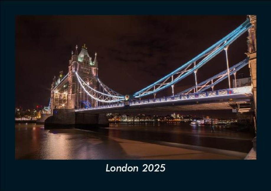 London 2025 Fotokalender DIN A5 - Tobias Becker