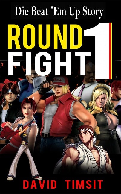 Round 1: Fight! - David Timsit