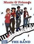 Music and Friends Coloring Book (The Band) - Dani Dixon