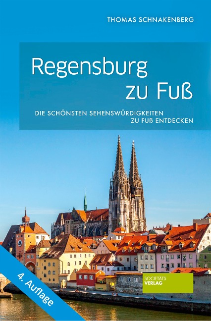 Regensburg zu Fuß - Thomas Schnakenberg
