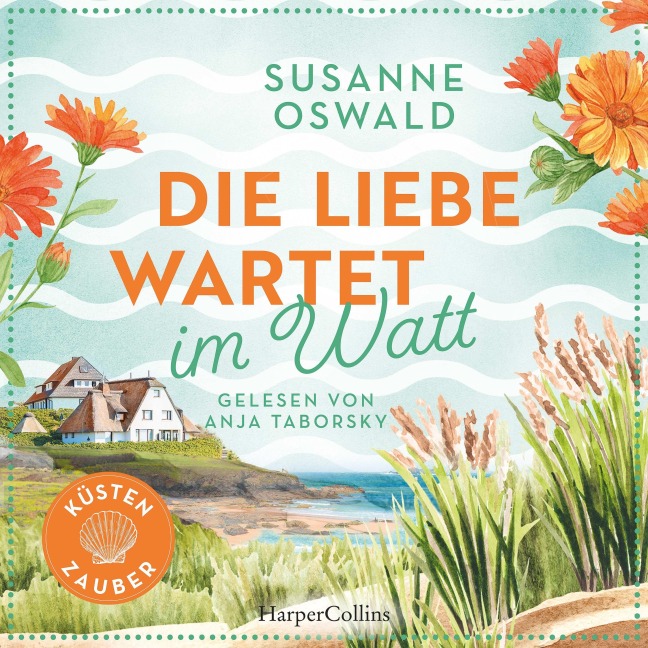 Die Liebe wartet im Watt - Susanne Oswald