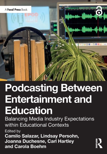 Podcasting Between Entertainment and Education - 