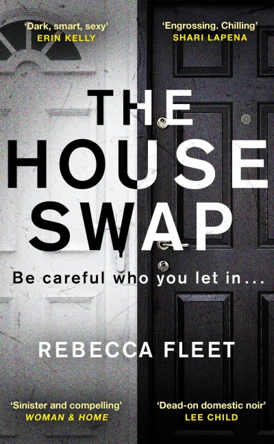 The House Swap - Rebecca Fleet