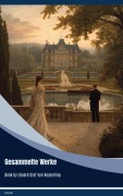 Cover-Bild zum Titel 'Gesammelte Werke' von 'Eduard von Keyserlings'