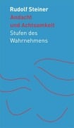 Cover-Bild zum Titel 'Andacht und Achtsamkeit' von 'Rudolf Steiner'