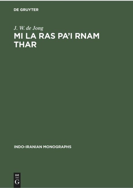 Mi la ras pa¿i rnam thar - J. W. De Jong