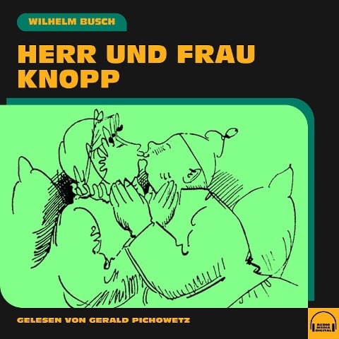 Herr und Frau Knopp - Wilhelm Busch