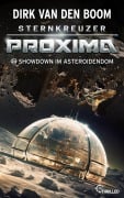 Cover-Bild zum Titel 'Sternkreuzer Proxima - Showdown im Asteroidendom' von 'Dirk Van Den Boom'