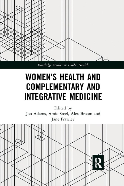 Women's Health and Complementary and Integrative Medicine - 