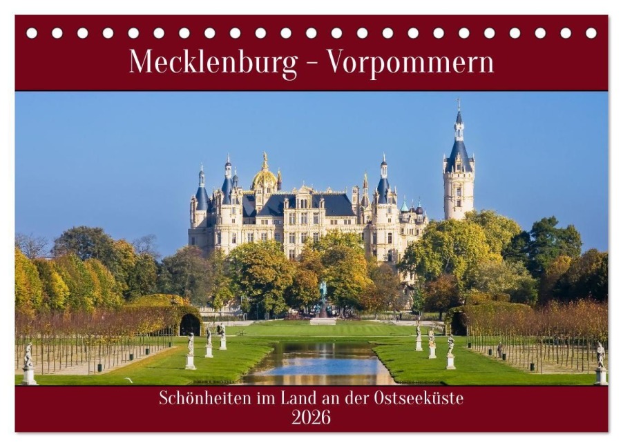 Mecklenburg - Vorpommern, Schönheiten im Land der Ostseeküste (Tischkalender 2026 DIN A5 quer), CALVENDO Monatskalender - Andreas Rose