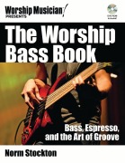 Cover-Bild zum Titel 'The Worship Bass Book' von 'Norm Stockton'