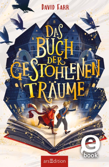 Das Buch der gestohlenen Träume  (Das Buch der gestohlenen Träume 1) - David Farr