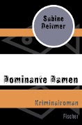 Dominante Damen - Sabine Deitmer