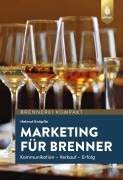 Cover-Bild zum Titel 'Marketing für Brenner' von 'Helmut Knöpfle'