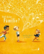 Cover-Bild zum Titel 'Und deine Familie?' von 'Charlotte Bellière'