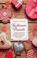 Kalbimin Pesinde - Courtney Walsh