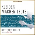 Cover-Bild zum Titel 'Kleider machen Leute' von 'Gottfried Keller'