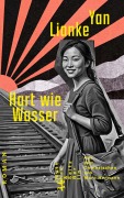 Cover-Bild zum Titel 'Hart wie Wasser' von 'Lianke Yan'