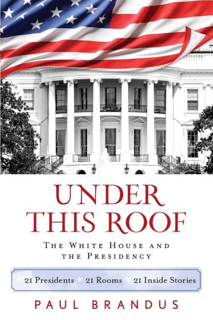 Under This Roof - Paul Brandus