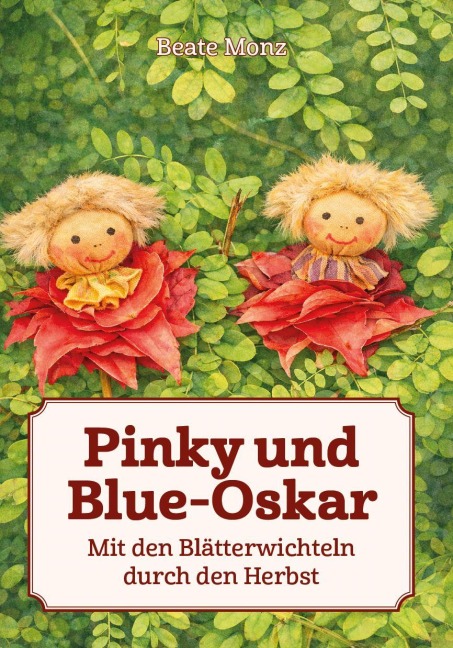 Pinky und Blue-Oskar - Beate Monz