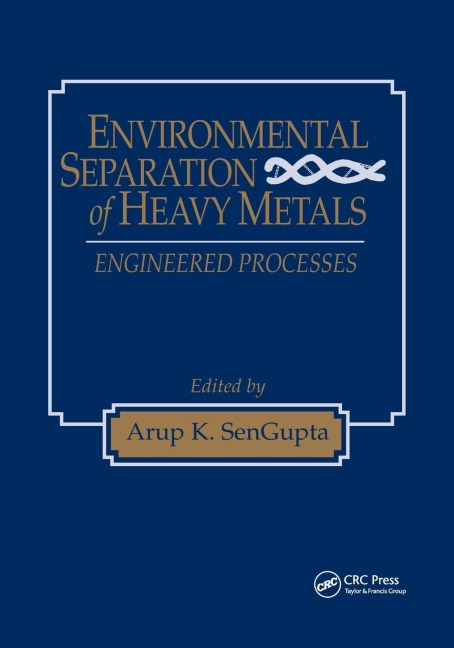 Environmental Separation of Heavy Metals - 