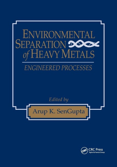 Environmental Separation of Heavy Metals - 