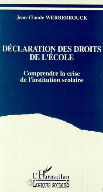 Déclaration des droits de l'école - Werrebrouck J. C.