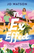 Cover-Bild zum Titel 'The Ex Effect' von 'Jo Watson'