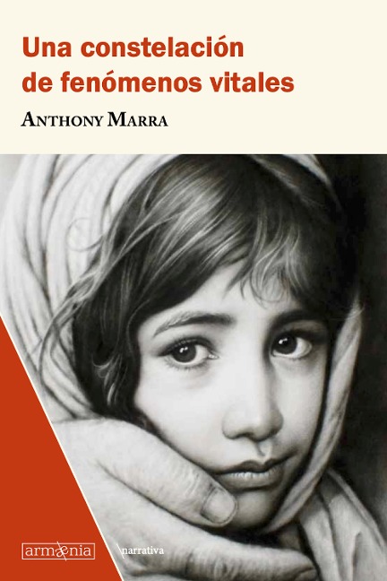 Una constelación de fenómenos vitales - Anthony Marra