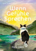 Cover-Bild zum Titel 'Wenn Gefühle Sprechen' von 'Mina Fabis'