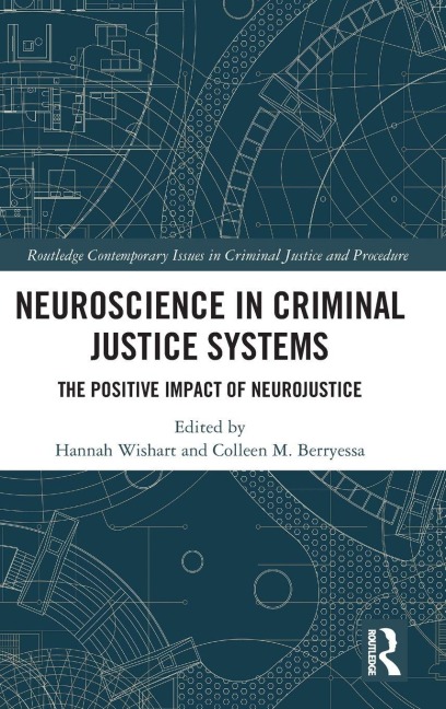 Neuroscience in Criminal Justice Systems - 
