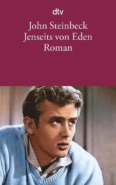 Jenseits von Eden - John Steinbeck