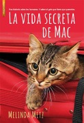 Cover-Bild zum Titel 'La Vida Secreta de Mac' von 'Melinda Metz'