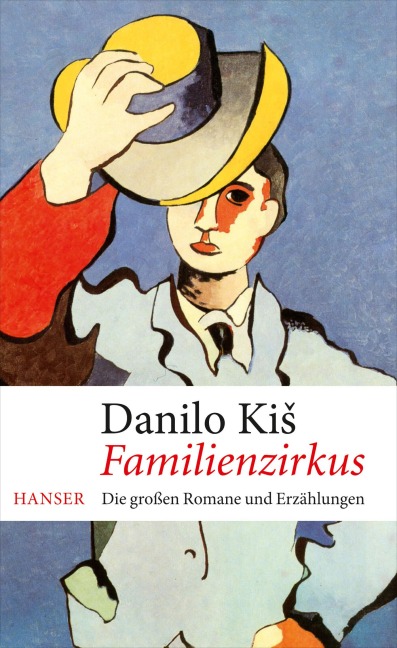 Familienzirkus - Danilo Kis