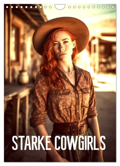 Starke Cowgirls (Wandkalender 2026 DIN A4 hoch), CALVENDO Monatskalender - Tim Alberts