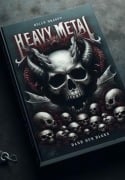 Heavy Metal: A História De Um Gênero Que Abalou O Mundo - Adilson Silva Villela