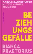 Cover-Bild zum Titel 'Beziehungsgefälle' von 'Bianca Praetorius'