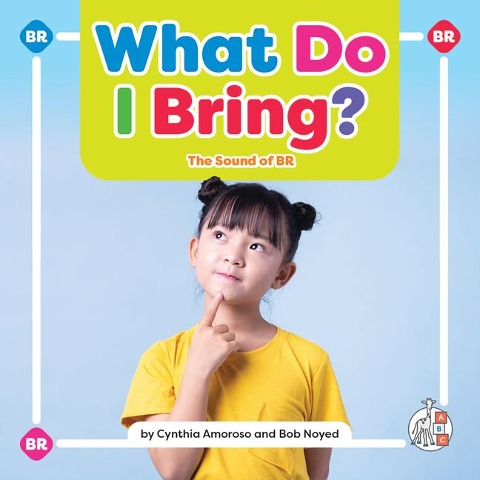 What Do I Bring? - Cynthia Amoroso, Bob Noyed