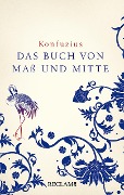 Cover-Bild zum Titel 'Zhongyong. Das Buch von Maß und Mitte' von 'Konfuzius'
