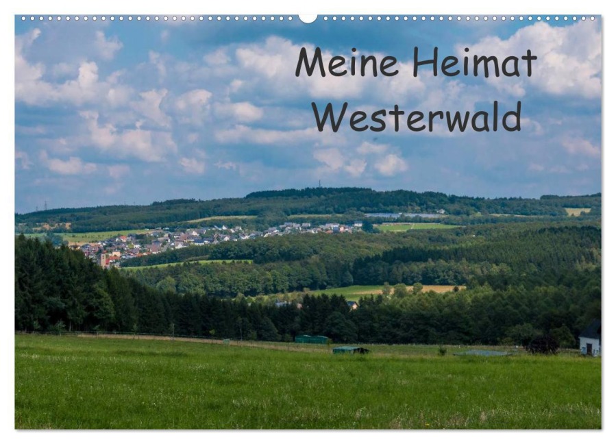 Meine Heimat Westerwald (Wandkalender 2026 DIN A2 quer), CALVENDO Monatskalender - Petra Bläcker