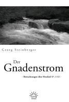 Der Gnadenstrom - Georg Steinberger