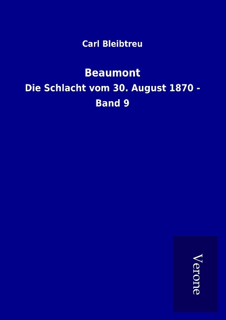 Beaumont - Carl Bleibtreu